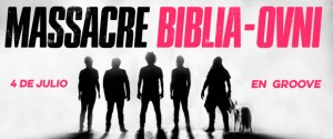 Masacre--Biblia---Ovni--GROOVE